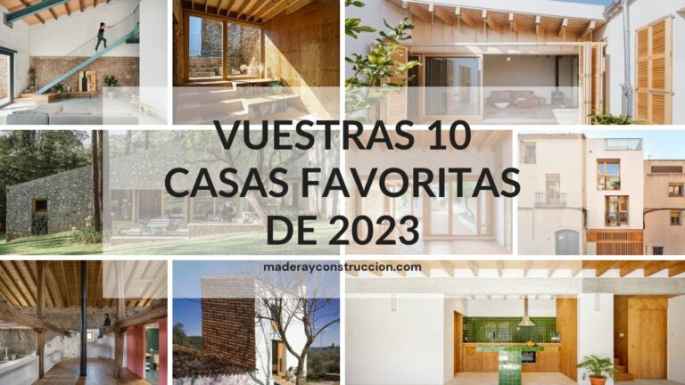 VUESTRAS 10 CASAS FAVORITAS DE 2023