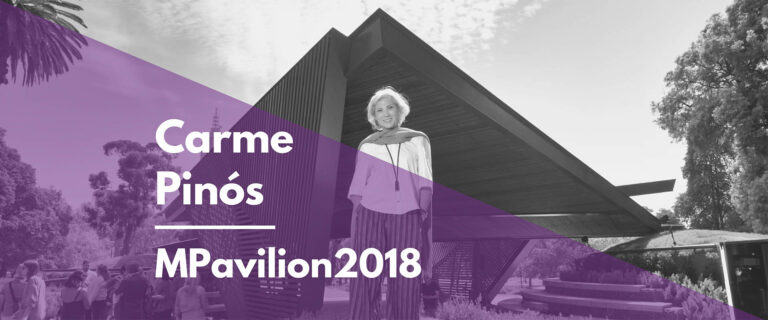 MPAVILIOM 2018 DE CARME PINÓS  #womeninwood